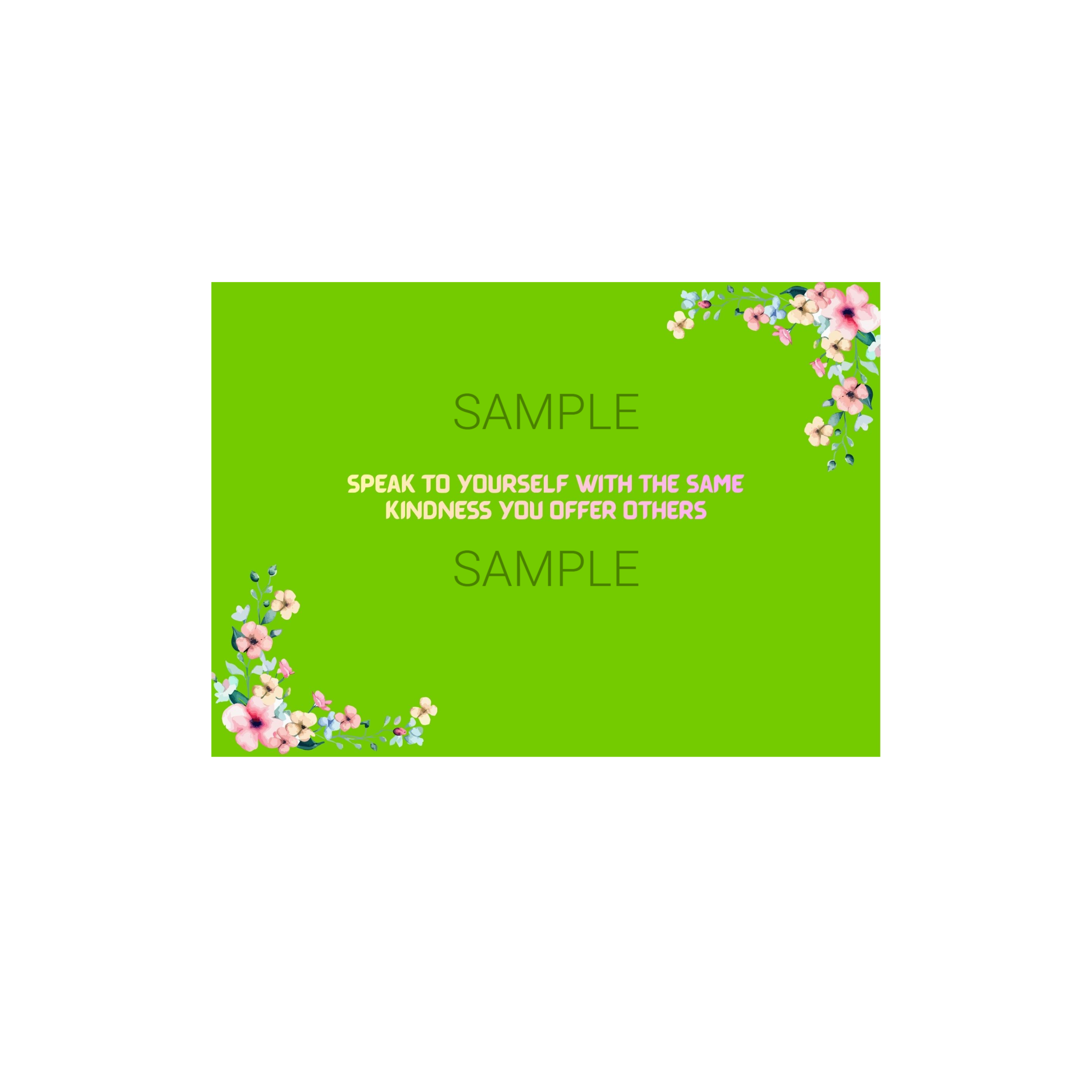 Speak To Yourself With the Same Kindness You Offer to Others Postcard